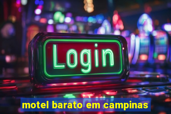 motel barato em campinas